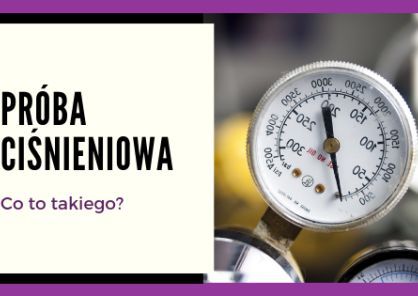 Próba szczelności - po co się ją wykonuje