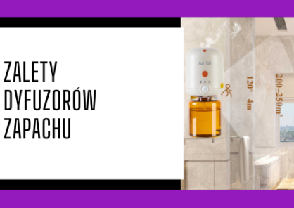 Zalety dyfuzorów zapachu